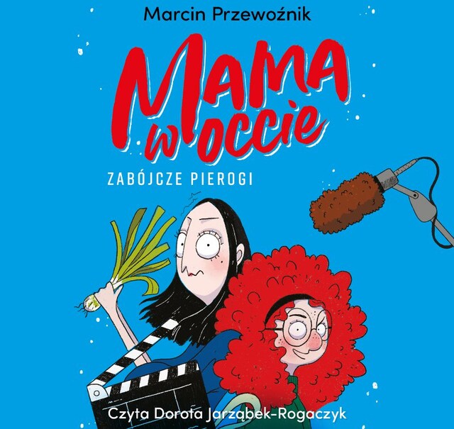 Book cover for Mama w occie. Zabójcze pierogi. Tom 1