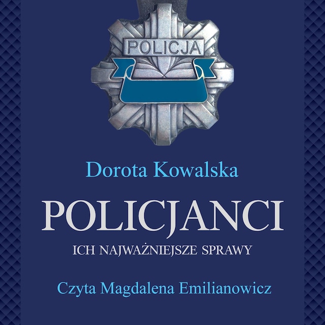 Book cover for Policjanci. Ich najważniejsze sprawy