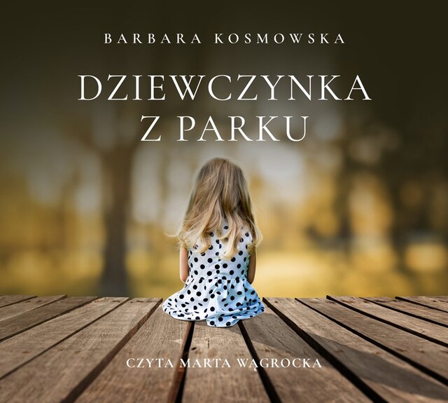 Book cover for Dziewczynka z parku