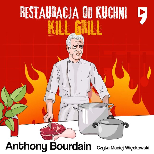 Boekomslag van Kill Grill. Restauracja od kuchni