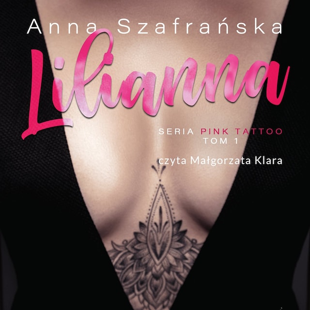 Book cover for Lilianna. PInk Tattoo tom 1