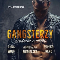 Gangsterzy zrodzeni z mroku