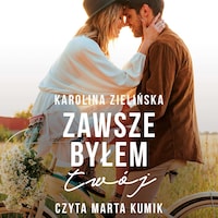 Zawsze byłem Twój
