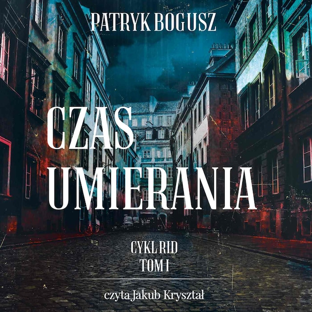 Book cover for Czas umierania. Tom 1