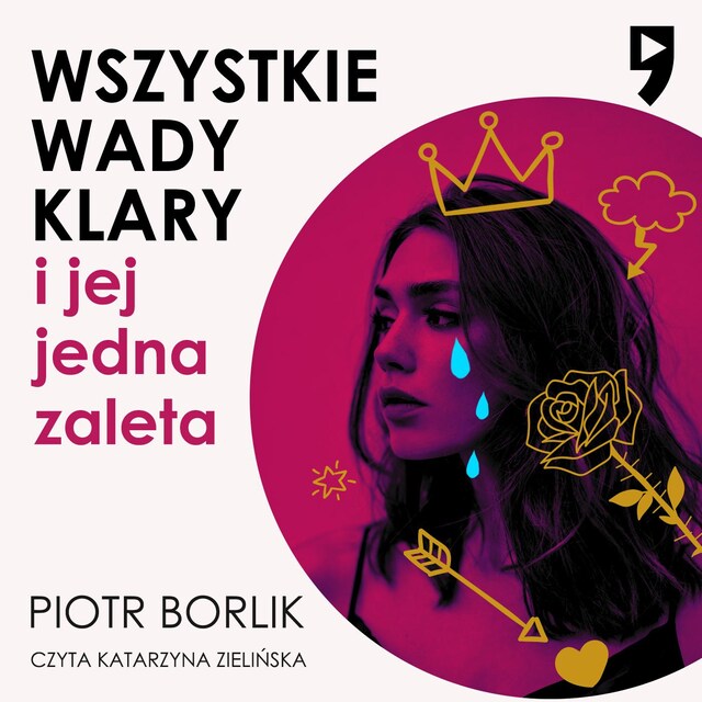 Couverture de livre pour Wszystkie wady Klary i jej jedna zaleta