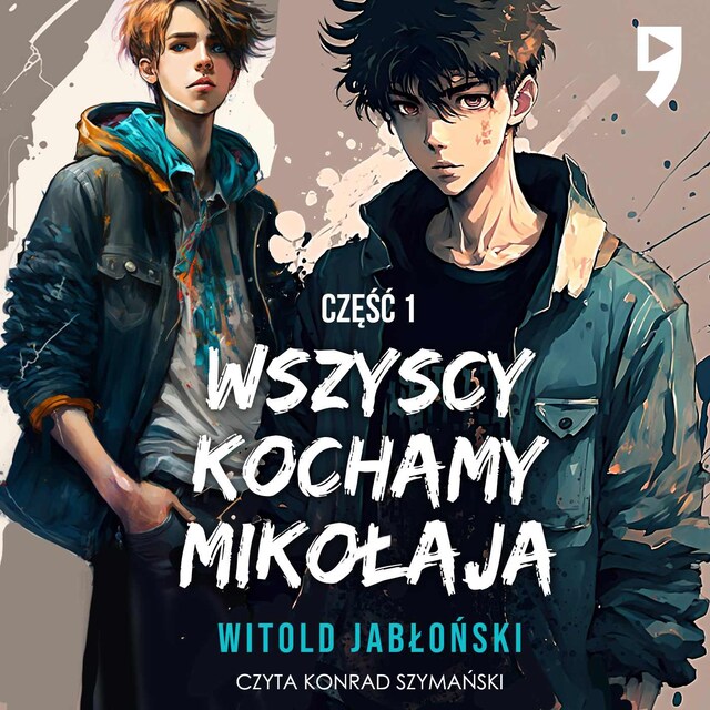 Couverture de livre pour Wszyscy kochamy Mikołaja. Część 1