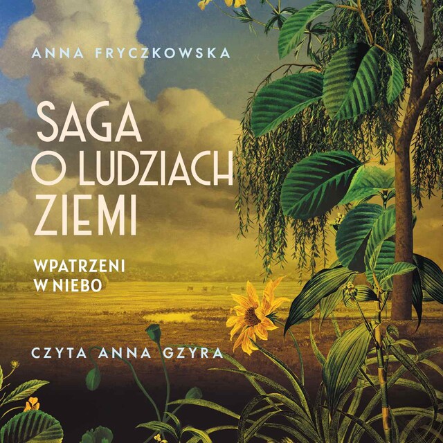 Saga o ludziach ziemi. Wpatrzeni w niebo. Tom 1 Book cover for Saga o ludziach ziemi. Wpatrzeni w niebo. Tom 1