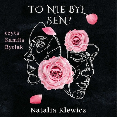 To nie był sen