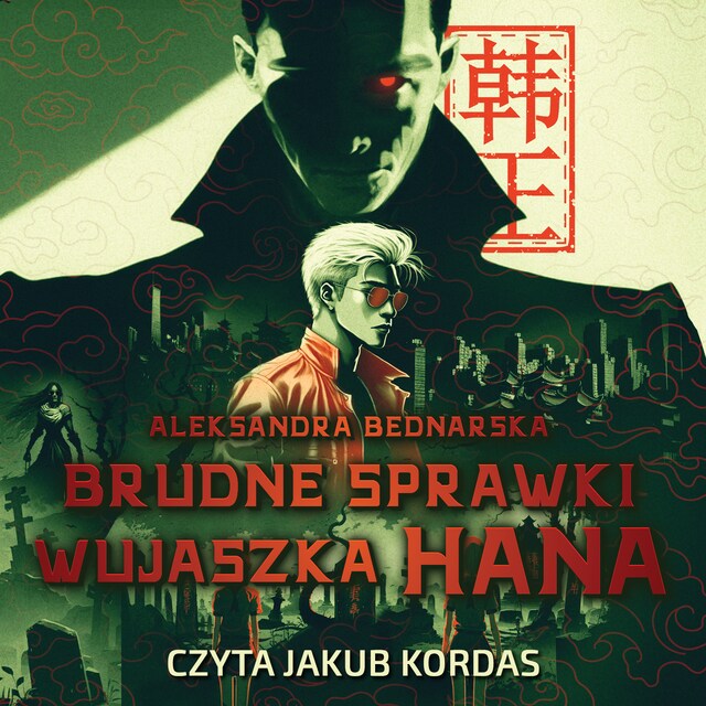 Copertina del libro per Brudne sprawki wujaszka Hana