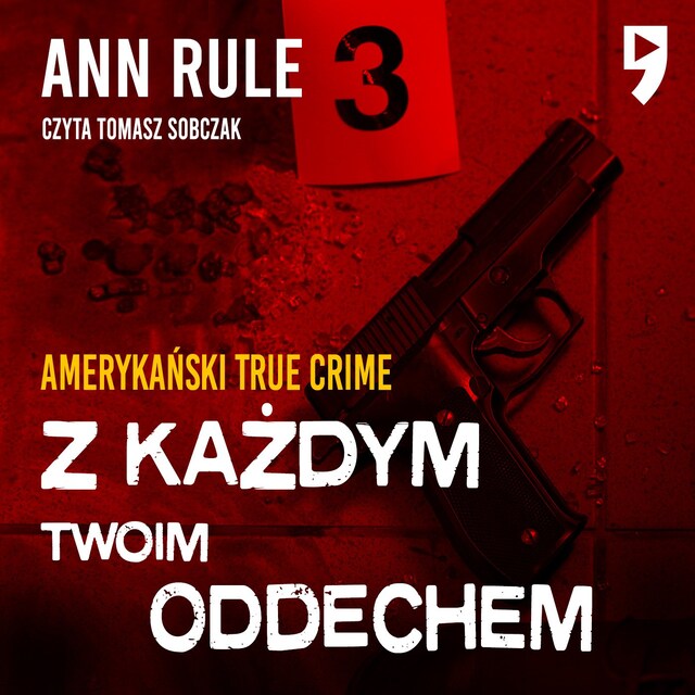 Book cover for Z każdym twoim oddechem. Amerykański True Crime