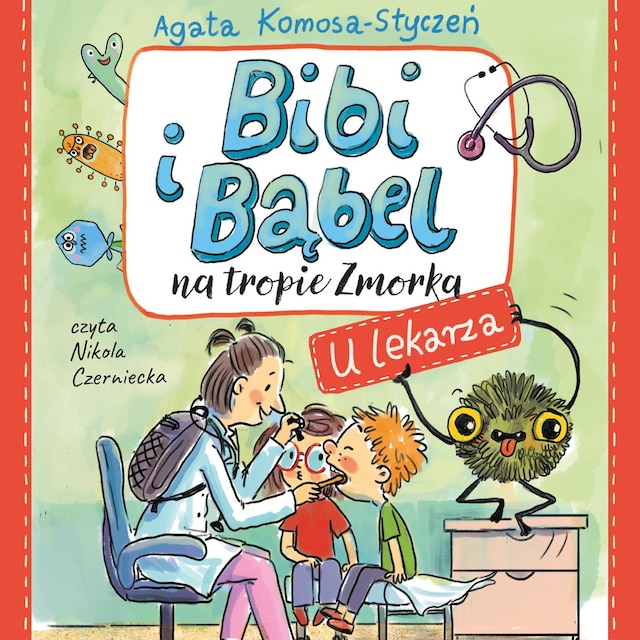 Book cover for Bibi i Bąbel na tropie Zmorka. U lekarza