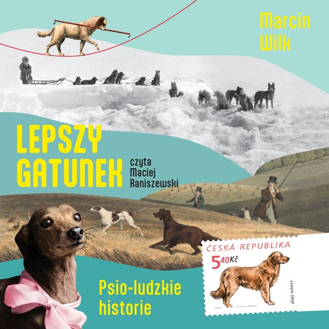 Kirjankansi teokselle Lepszy gatunek. Psio-ludzkie historie