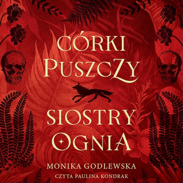 Kirjankansi teokselle Córki puszczy, siostry ognia