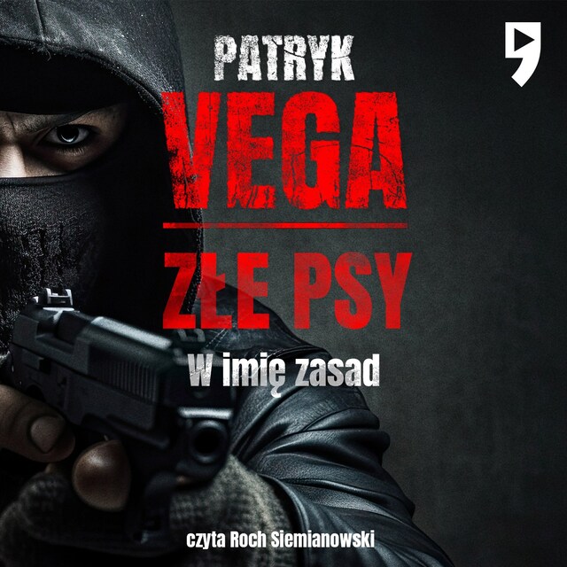 Book cover for Złe psy. W imię zasad