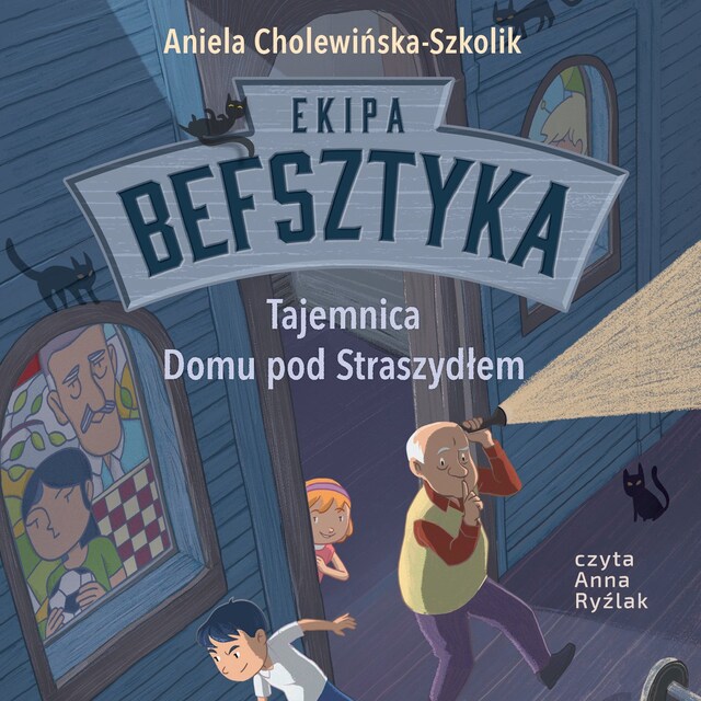 Buchcover für Ekipa Befsztyka. Tajemnica Domu pod Straszydłem