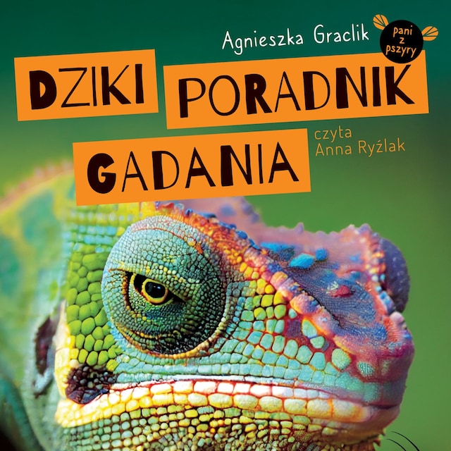 Book cover for Dziki poradnik gadania. Megaporcja wiedzy o zwierzętach