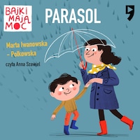 Parasol. Bajki mają moc