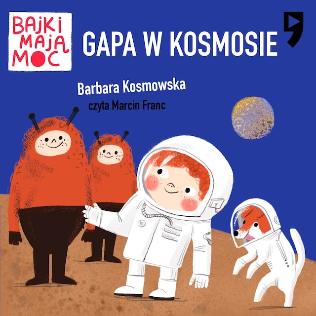 Book cover for Gapa w kosmosie. Bajki mają moc