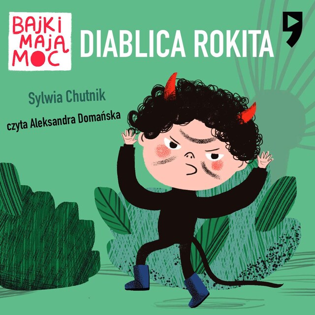 Couverture de livre pour Diablica Rokita. Bajki mają moc