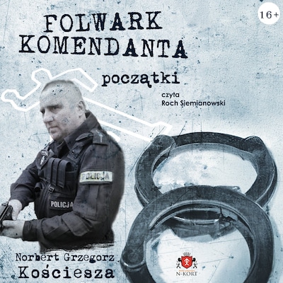 Folwark komendanta. Początki