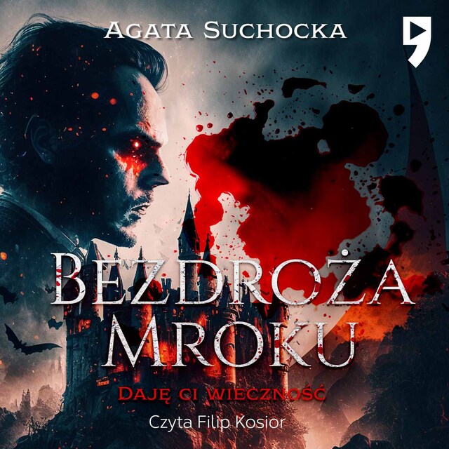 Couverture de livre pour Bezdroża mroku. Daję ci wieczność akt 4