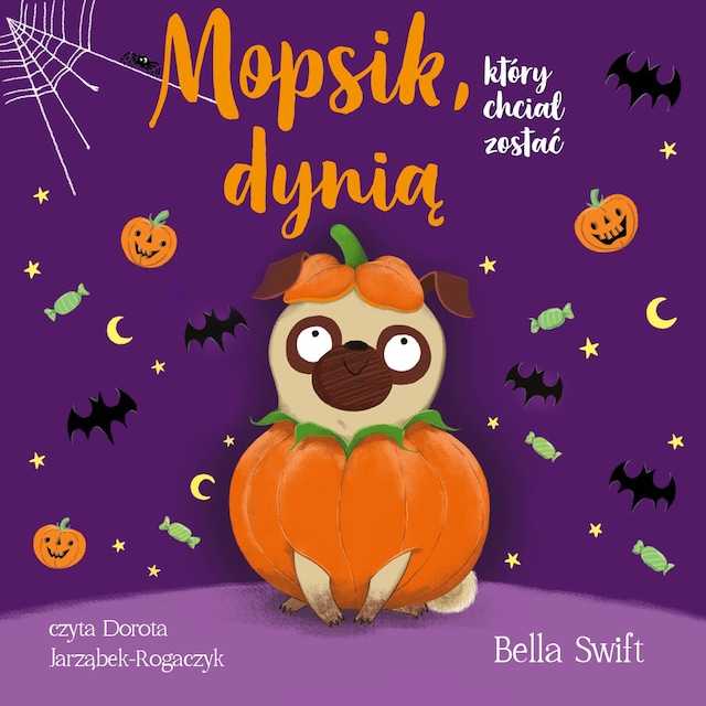 Book cover for Mopsik, który chciał zostać dynią
