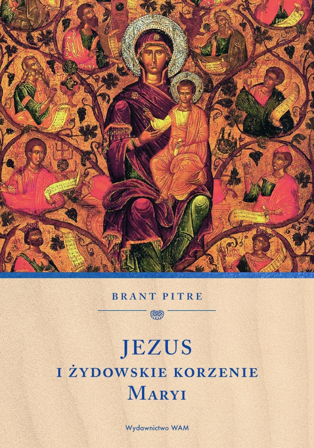 Bokomslag för Jezus i żydowskie korzenie Maryi