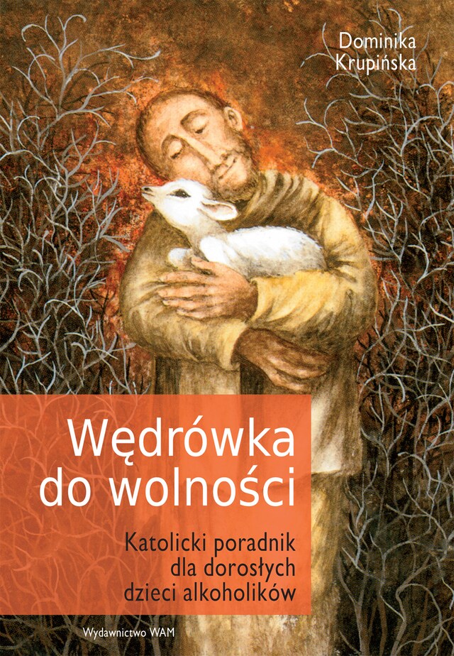 Bokomslag för Wędrówka do wolności