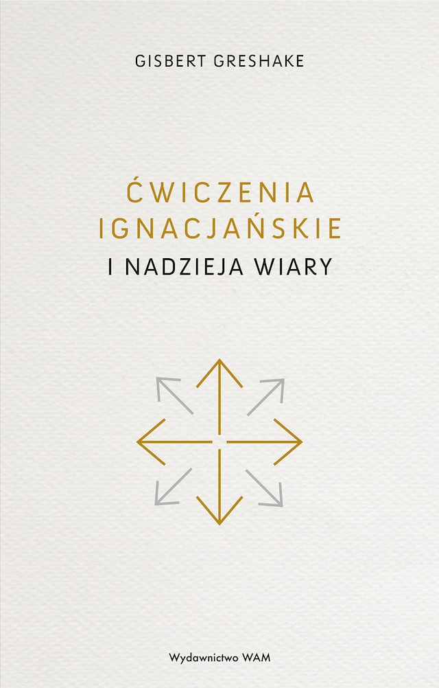 Book cover for Ćwiczenia ignacjańskie i nadzieja wiary