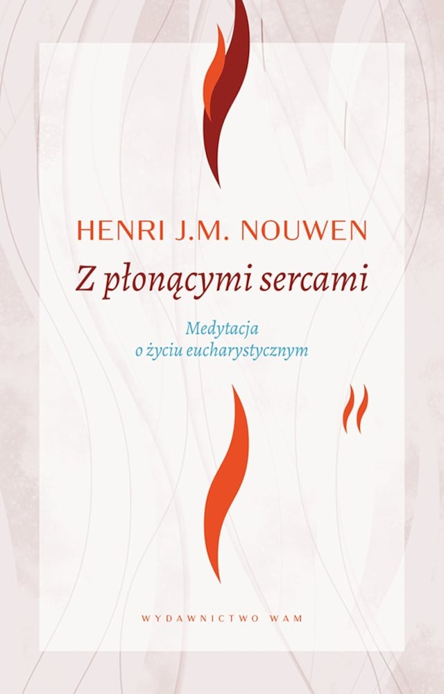 Book cover for Z płonącymi sercami wyd. 4