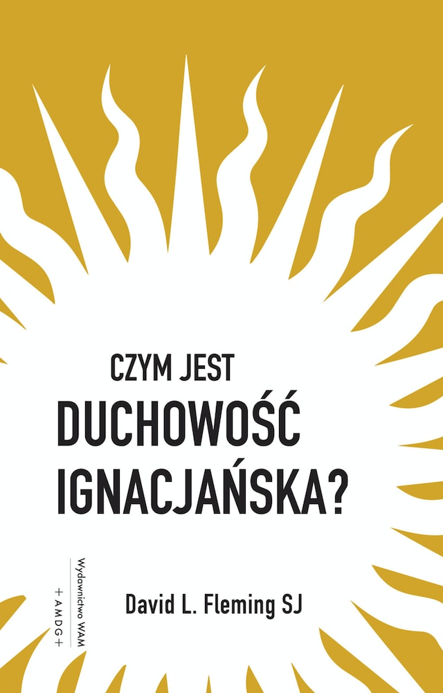 Book cover for Czym jest duchowość ignacjańska?