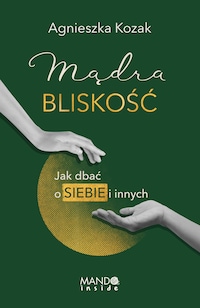 Mądra bliskość