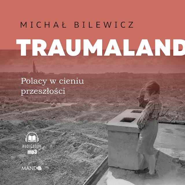 Buchcover für Traumaland Polacy w cieniu przeszłości