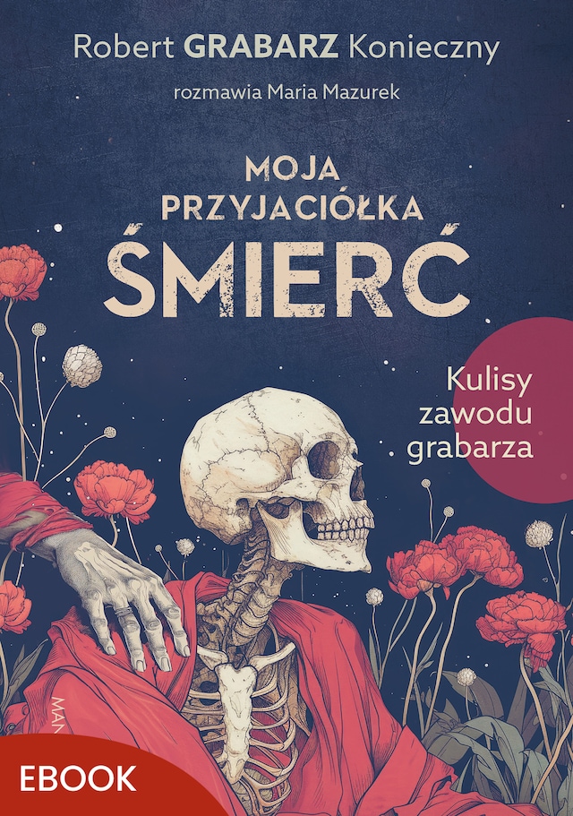 Book cover for Moja przyjaciółka śmierć