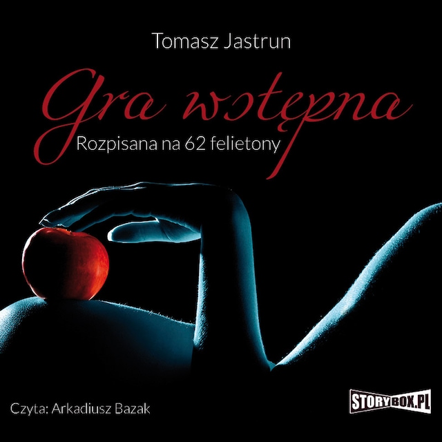 Book cover for Gra wstępna. Rozpisana na 62 felietony