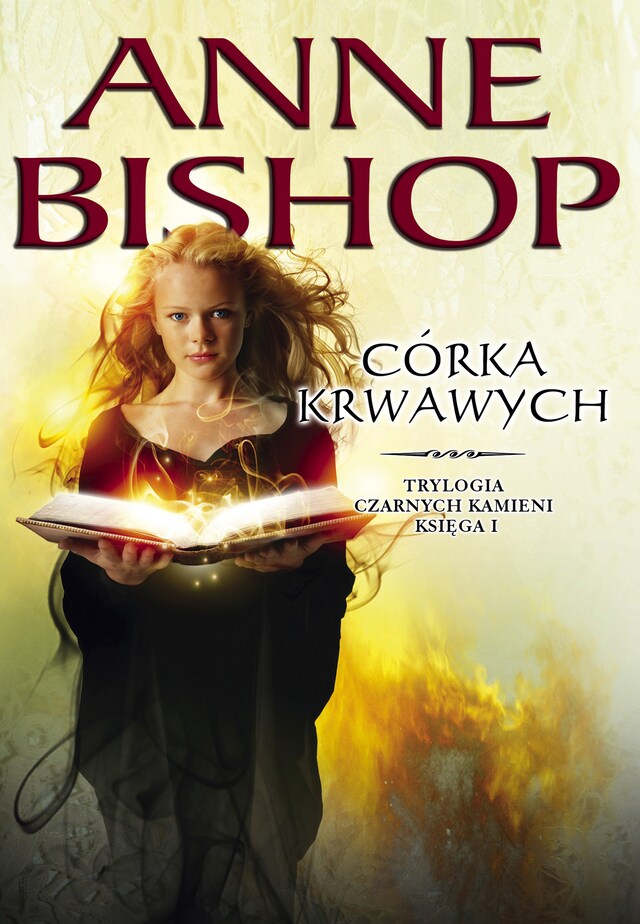 Copertina del libro per Córka Krwawych. Czarne Kamienie - tom 1