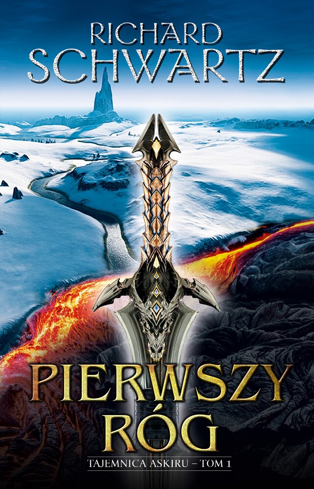 Book cover for Pierwszy Róg. Tajemnica Askiru