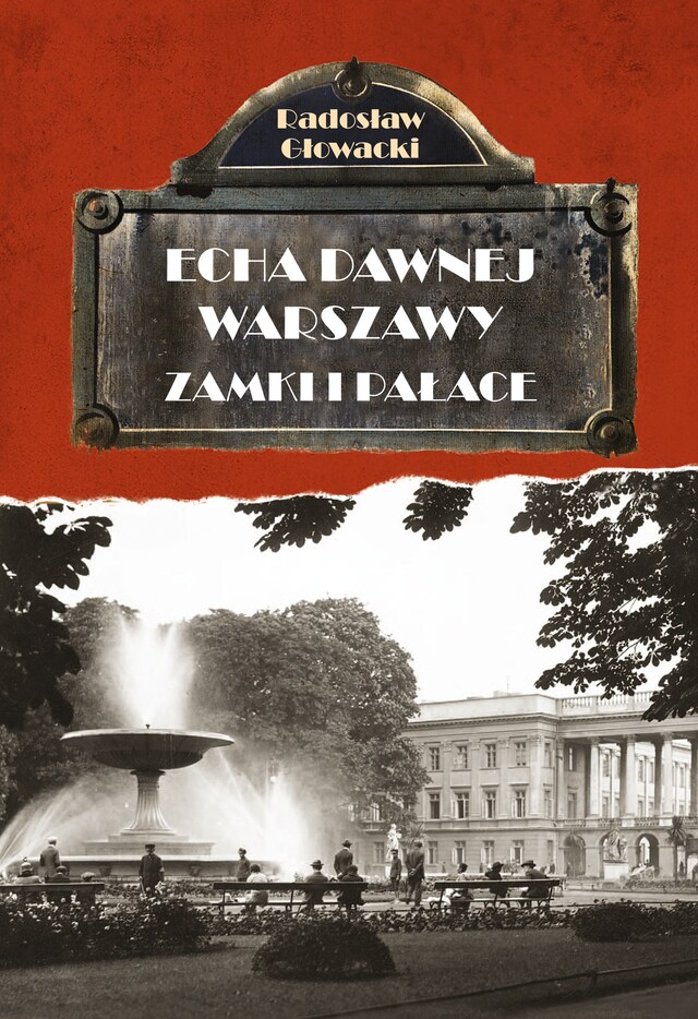 Okładka książki dla Echa Dawnej Warszawy Zamki i Pałace