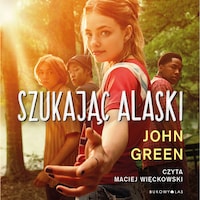 Szukając Alaski