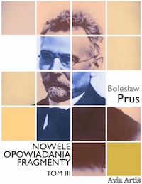 Nowele opowiadania fragmenty. Tom 3