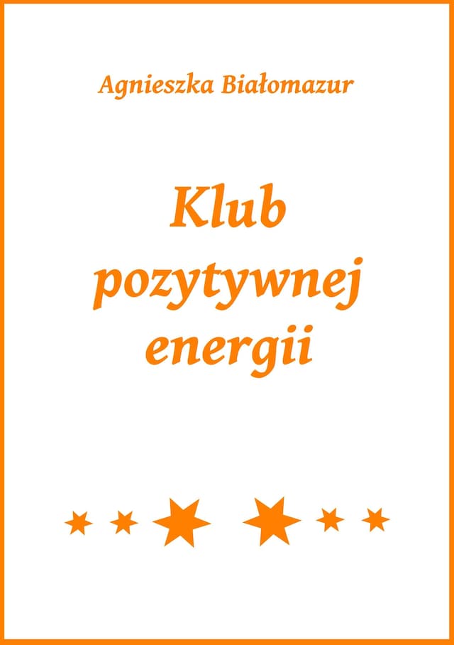Book cover for Klub pozytywnej energii