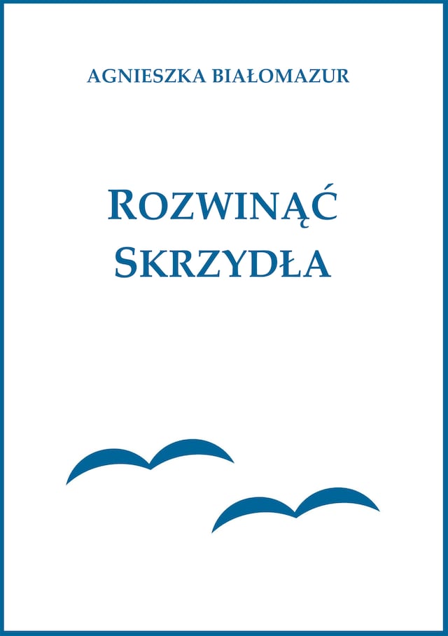 Buchcover für Rozwinąć skrzydła