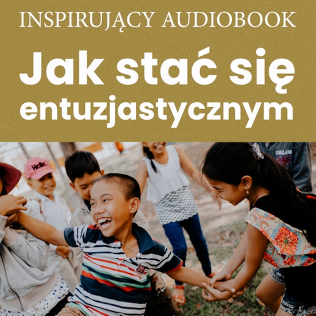 Portada de libro para Jak stać się entuzjastycznym