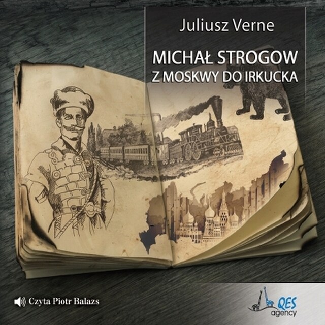 Book cover for Michał Strogow. Z Moskwy do Irkucka