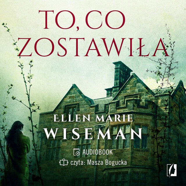 Book cover for To, co zostawiła