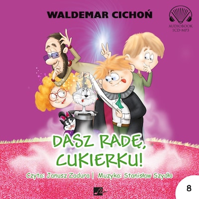 Dasz radę, Cukierku! 8