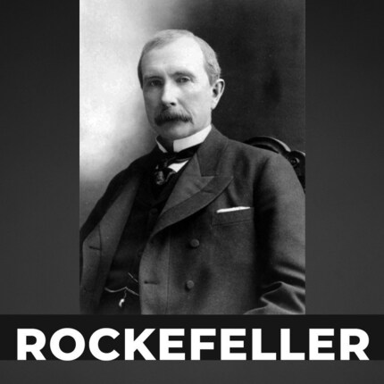 A HISTÓRIA DE JOHN DAVISON ROCKEFELLER 