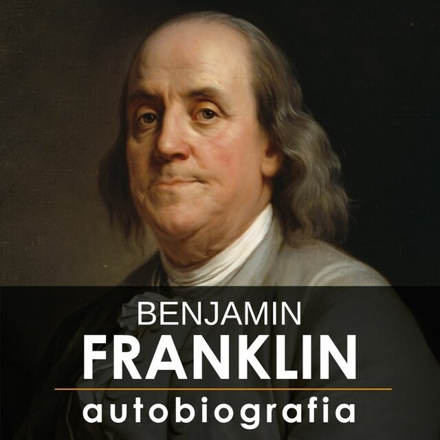 Book cover for Benjamin Franklin. Autobiografia