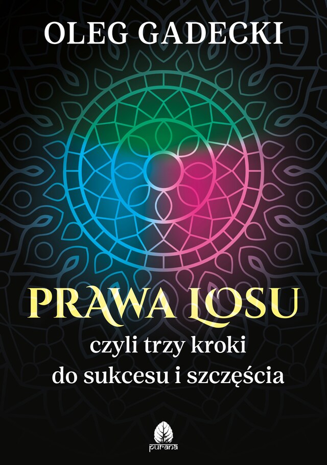 Boekomslag van Prawa losu, czyli trzy kroki do sukcesu i szczęścia