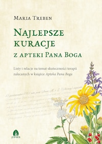 Najlepsze kuracje z Apteki Pana Boga